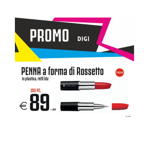 Promo digi - Penna a forma di Rossetto (150 PZ.)
